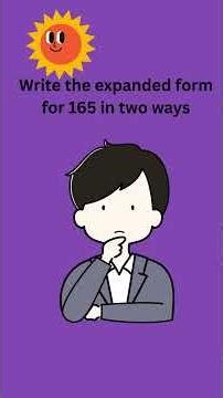 Expanded forms 3 digit numbers Example 10