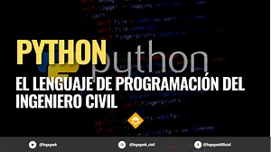 Phyton - El lenguaje de programación del ingeniero civil - Ingegeek