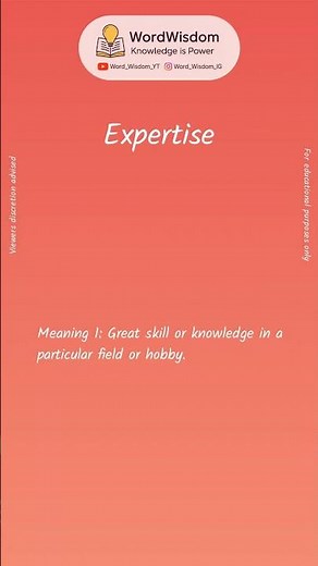 What does "Expertise" mean? | English vocabulary shorts | #expertise #wordwisdom