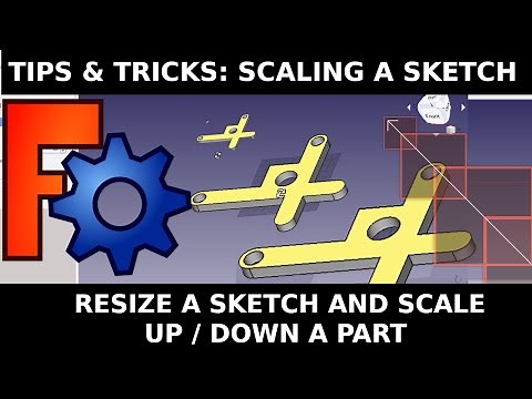 FreeCAD: Scaling Sketches Up / Down by Factors. Increase / decrease size of sketch.