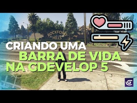 GDevelop 5 Tutorial: Construa sua própria Barra de Vida