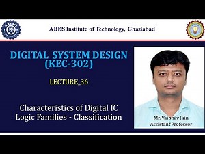 L36 | Characteristics of Digital IC | Digital System Design (KEC302) | Hindi