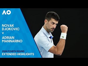 Novak Djokovic v Adrian Mannarino Extended Highlights | Australian Open 2024 Fourth Round