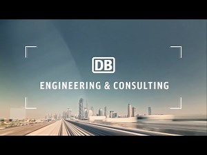 DB Engineering & Consulting - Eisenbahn für die Welt von morgen