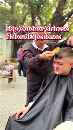 50p Outdoor Chinese Haircut Experience In Nanning China🇨🇳#china #fyp #soloscottravels #solotravel #chinatravel