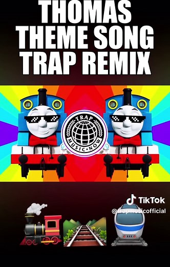 Thomas the Train Trap Remix - Kids Music Fun