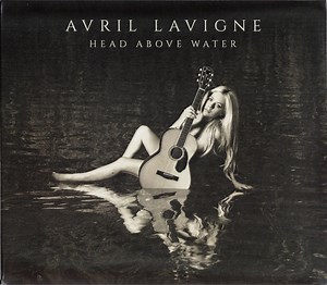 Avril Lavigne - Head Above Water