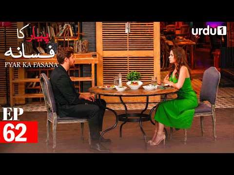 Pyar Ka Fasana | Episode 62 | Turkish Drama | Love And Hate | Seversin