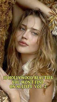 10 Hollywood Beauties You Won't Find on AI Lists Vol.2 #beautiful #beauty #fashion