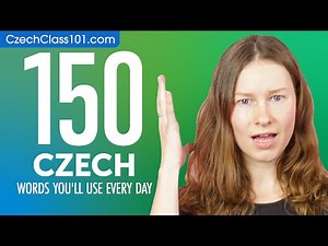 150 Czech Words You'll Use Every Day - Basic Vocabulary #55