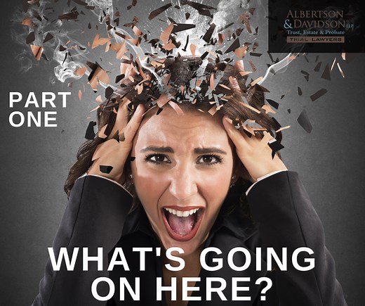 What is Going On Here??? Am I Entitled to a Trust Accounting? Part One