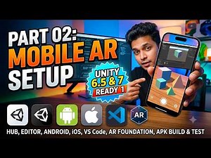 02 Unity 6.5 Mobile AR Setup Tutorial | AR Foundation, ARCore & Android Deployment