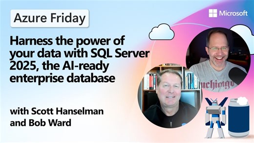 Harness the power of your data with SQL Server 2025, the AI-ready enterprise database