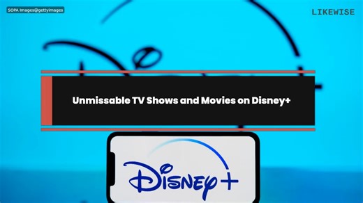 Unmissable TV Shows and Movies on Disney+