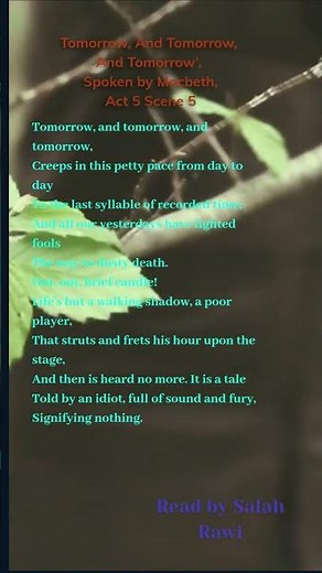 Tomorrow and Tomorrow and Tomorrow by William Shakespeare