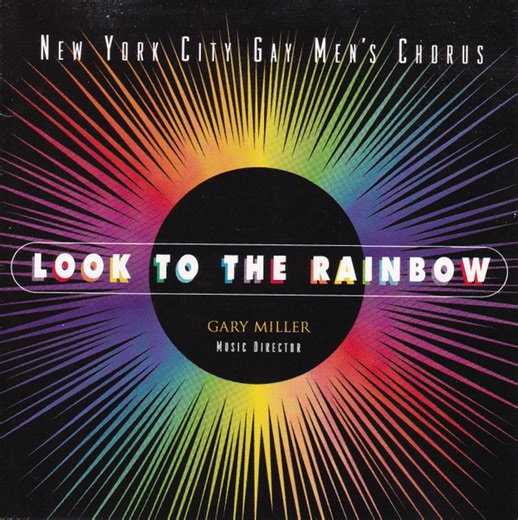 New York City Gay Men's Chorus - Look To The Rainbow