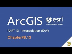 ArcGIS: Spatial Interpolation using Inverse Distance Weighting (IDW) [TH]