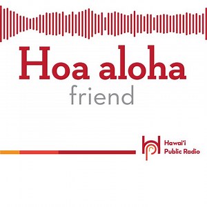 3.6K views · 74 reactions | Our Hawaiian word for today is, hoa aloha. Although aikāne is probably commonly used by non-native speakers to mean “friend.” Hoa aloha is the preferred Hawaiian word. #HawaiianWordOfTheDay #HoaAloha #friend https://www.hawaiipublicradio.org/hawaiian-word-of-the-day-october-7th | Hawaiʻi Public Radio | Facebook