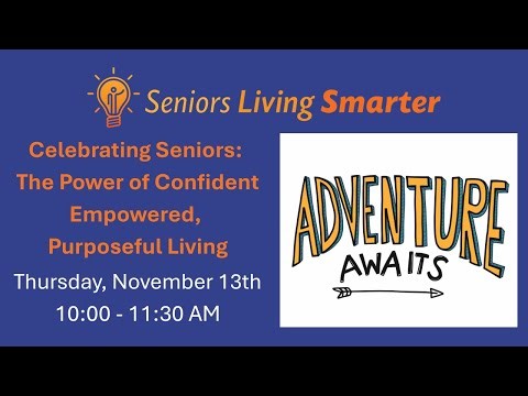 Secrets to Confident and Empowered Senior Living Revealed!