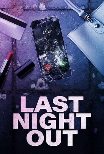 Last Night Out (2025) - TV Show