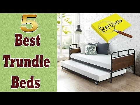 5 Best Trundle Beds | Best Daybed With Trundle