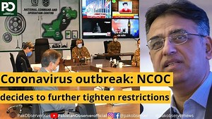 Coronavirus outbreak: NCOC decides to further tighten restrictions | Pakistan Observer #covid19Outbreak #NCOCmeeting #PakistanObserver | Pakistan Observer