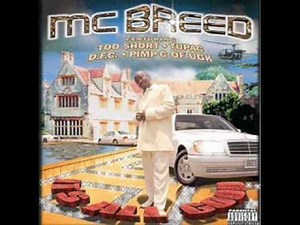 MC Breed - It's All Good