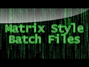 Matrix Type Batch Files