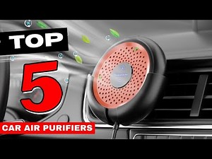 Best Car Air Purifier of 2026 - Top 5 Car Air Purifiers Review