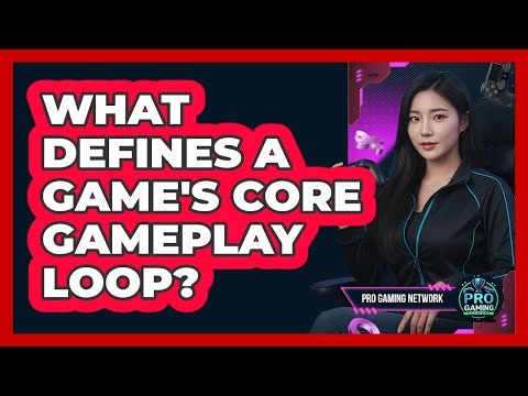 What Defines A Game's Core Gameplay Loop?