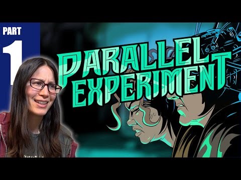 We're splitting up again? | Parallel Experiment - Part 1