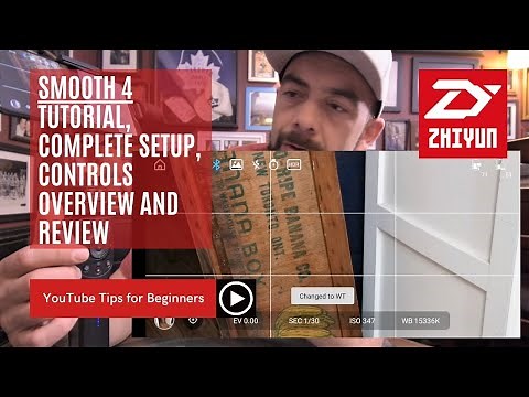 Zhiyun Smooth 4 Gimbal Tutorial ☑️ | complete setup, controls overview and review