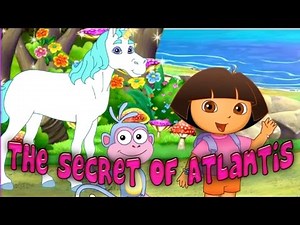Dora The Explorer The Secret of Atlantis - Dora and Friends Full Cartoon Game