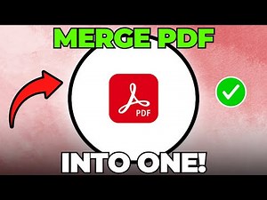 How to Combine Multiple PDF Files into One Using Adobe Acrobat