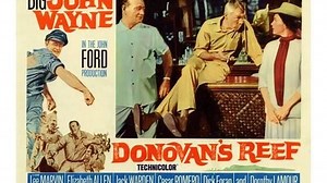 Donovans Reef 1963 with John Wayne, Dorothy Lamour, Cesar Romero, Elizabeth Allen, Lee Marvin and Jack Warden