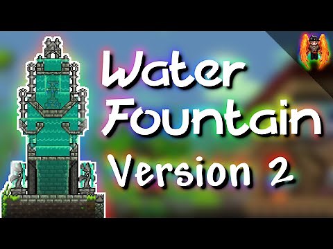 Terraria How To | Water Fountain Build - Timelapse Ver.2