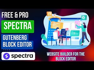 FREE Spectra Plugin | Website Builder for the Block Editor | Gutenberg Block Editor