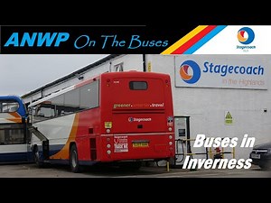 ANWP On the Buses Stagecoach In Inverness September 2020