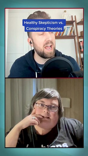 Healthy Skepticism vs. Conspiracy Theories