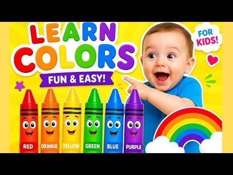 Learn Colors for Babies | Fun & Easy Color Learning Video for Toddlers🌈
