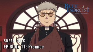 51K views · 916 reactions | "Have you forgotten your promise to me?" Watch [Episode 11: Promise] of Blue Exorcist -The Blue Night Saga- streaming tomorrow on Crunchyroll!  | Blue Exorcist | Facebook