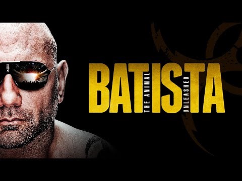 FULL DOCUMENTARY: Batista – The Animal Unleashed