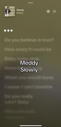 Slowly - Meddy (Lyrics Video)