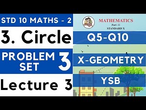 Circle | Problem Set 3 Lecture 3 | SSC Class 10 Geometry | Maths Part 2 | Maharashtra State Board