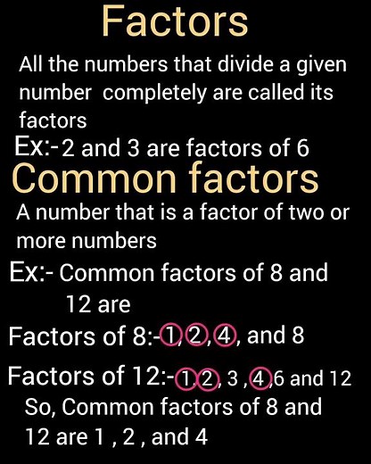 Definition of factors and common factors with example