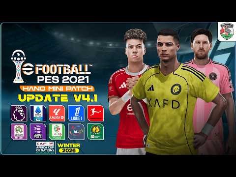 PES 2021 Next Season Patch 2026 | HANO Mini Patch V4.1 (Free Version)