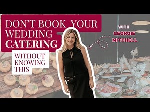 Wedding Catering 101: Everything You ACTUALLY Need to Know