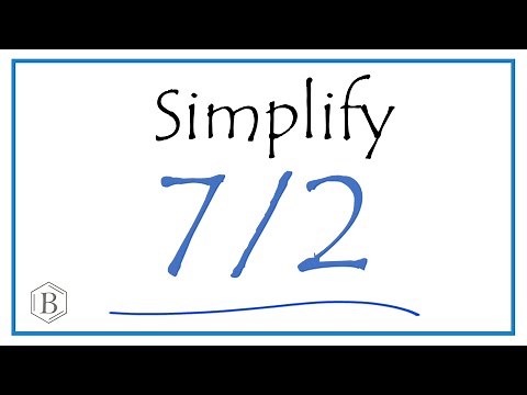 How to Simplify the Fraction 7/2 (and as a Mixed Fraction)