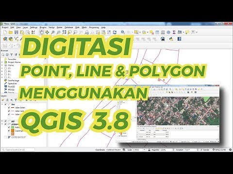 Digitasi Point, Line dan Polygon Menggunakan QGIS