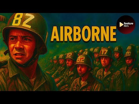 Airborne (1962) | Colorized Full Movie | Classic Military Drama HD